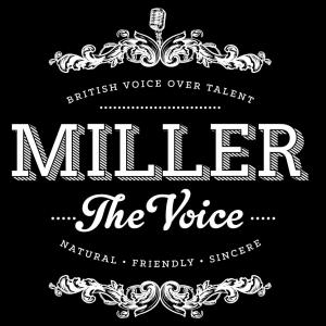 Miller The Voice - Voiceover in United Kingdom